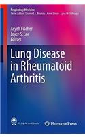 Lung Disease in Rheumatoid Arthritis