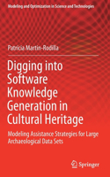 Digging Into Software Knowledge Generation in Cultural Heritage: Modeling Assistance Strategies for Large Archaeological Data Sets