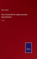 Kurze Grammatik der altgermanischen Sprachstämme