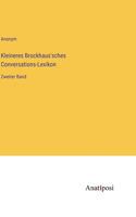 Kleineres Brockhaus'sches Conversations-Lexikon: Zweiter Band