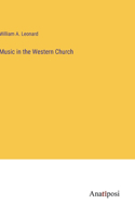 Music in the Western Church