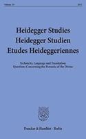 Heidegger Studies / Heidegger Studien / Etudes Heideggeriennes
