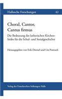 Choral, Cantor, Cantus Firmus