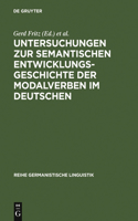 Untersuchungen Zur Semantischen Entwicklungsgeschichte Der Modalverben Im Deutschen