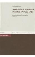 Sowjetische Schriftpolitik Zwischen 1917 Und 1941