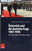 Osterreich Und Die Deutsche Frage 1987-1990