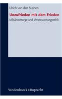 Unzufrieden Mit Dem Frieden?: Militarseelsorge Und Verantwortungsethik