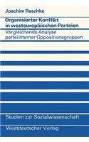 Organisierter Konflikt in Westeuropäischen Parteien