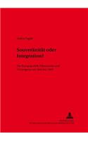 Souveraenitaet Oder Integration?