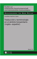 Traducción Y Terminología En El Ámbito Biosanitario (Inglés - Español)