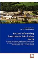 Factors Influencing Investments Into Indian States