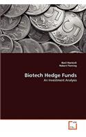 Biotech Hedge Funds