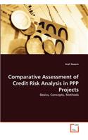 Comparative Assessment of Credit Risk Analysis in PPP Projects