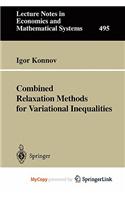 Combined Relaxation Methods for Variational Inequalities