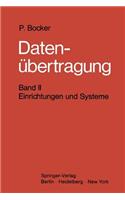 Datenübertragung. Nachrichtentechnik in Datenfernverarbeitungssystemen