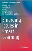 Emerging Issues in Smart Learning