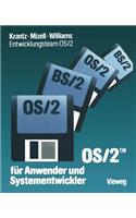 OS/2 Für Anwender Und Systementwickler