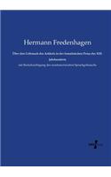Über den Gebrauch des Artikels in der französischen Prosa des XIII. Jahrhunderts