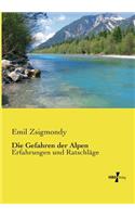Die Gefahren der Alpen