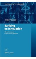 Banking on Innovation