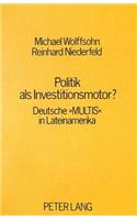 Politik ALS Investitionsmotor?