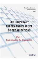 Contemporary Theory and Practice of Organizations