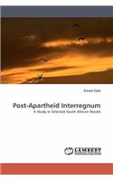 Post-Apartheid Interregnum