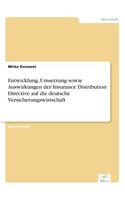Entwicklung, Umsetzung sowie Auswirkungen der Insurance Distribution Directive auf die deutsche Versicherungswirtschaft