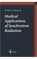 Medical Applications of Synchrotron Radiation