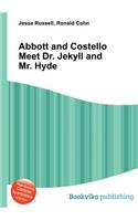 Abbott and Costello Meet Dr. Jekyll and Mr. Hyde