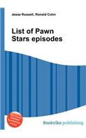 List of Pawn Stars Episodes