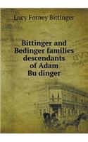 Bittinger and Bedinger families descendants of Adam Büdinger