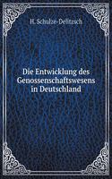 Die Entwicklung des Genossenschaftswesens in Deutschland