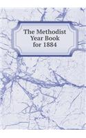 The Methodist Year Book for 1884: (English)