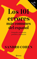 Los 101 Errores Más Comunes del Español / The 101 Most Common Mistakes in Spanish