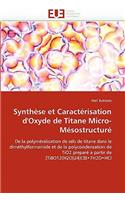 Synthèse Et Caractérisation d''oxyde de Titane Micro-Mésostructuré