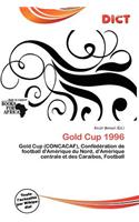Gold Cup 1996: (French)