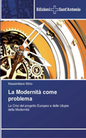 Modernità come problema