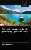 Turcja i rozszerzenie UE