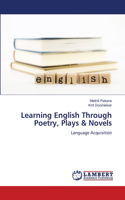 Learning English Through Poetry, Plays & Novels