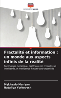 Fractalité et information