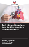 Test Nitrate Reductase - Pour la détection de la tuberculose MDR