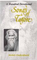 A Hundred Devotional Songs of Tagore