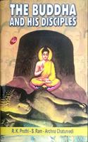 The Buddha and His Disciples