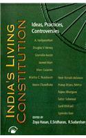 India'S Living Constitution: Ideas, Practices, Controversies: Social Science