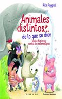 Animales Distintos... de Lo Que Se Dice