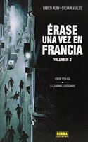 ERASE UNA VEZ EN FRANCIA 2