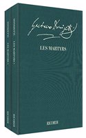 Les Martyrs: Opera in Quattro Atti - Full Score, With Commentary
