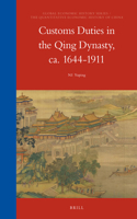 Customs Duties in the Qing Dynasty, ca. 1644-1911