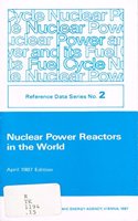 Nuclear Power Reactors in the World, April 1987 Edition